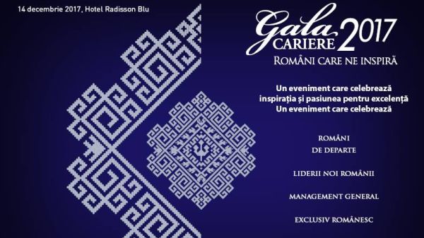 The CARIERE 2017 Awards Gala, this year under the aegis of ‘Romanians who inspire us’
