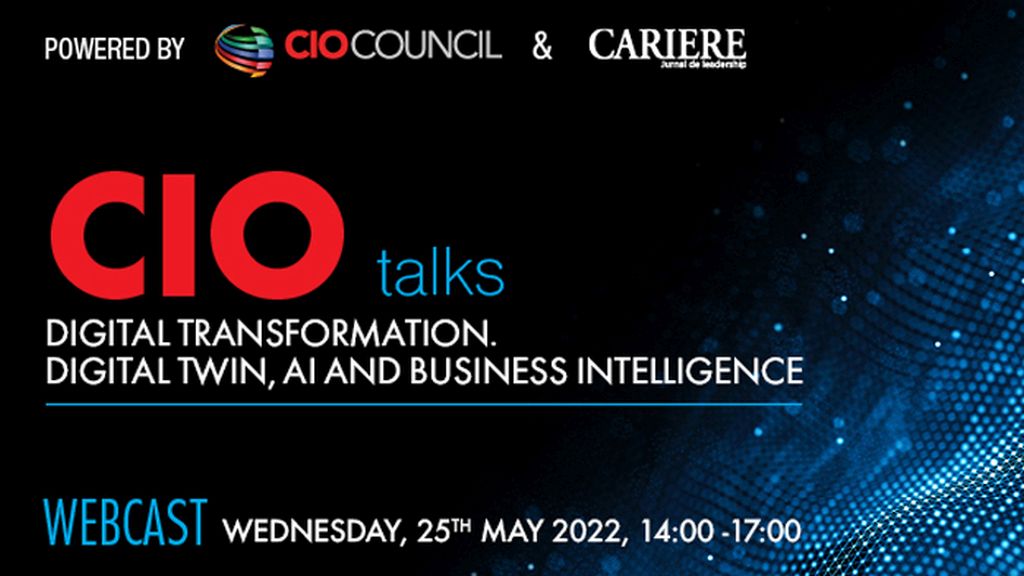 CIO Talks - Digital Transformation. Digital twin, AI and Business Intelligence