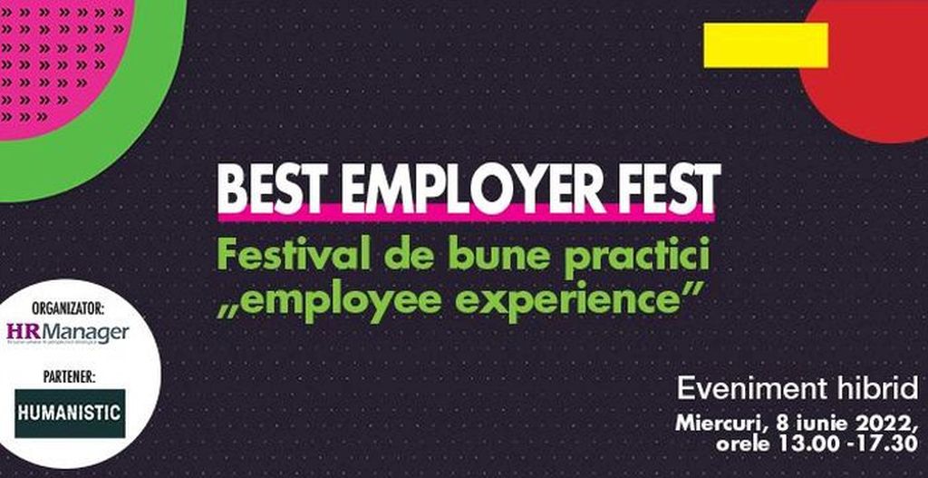 Best Employer Fest - editia a II-a. Festival de bune practici “employee experience”