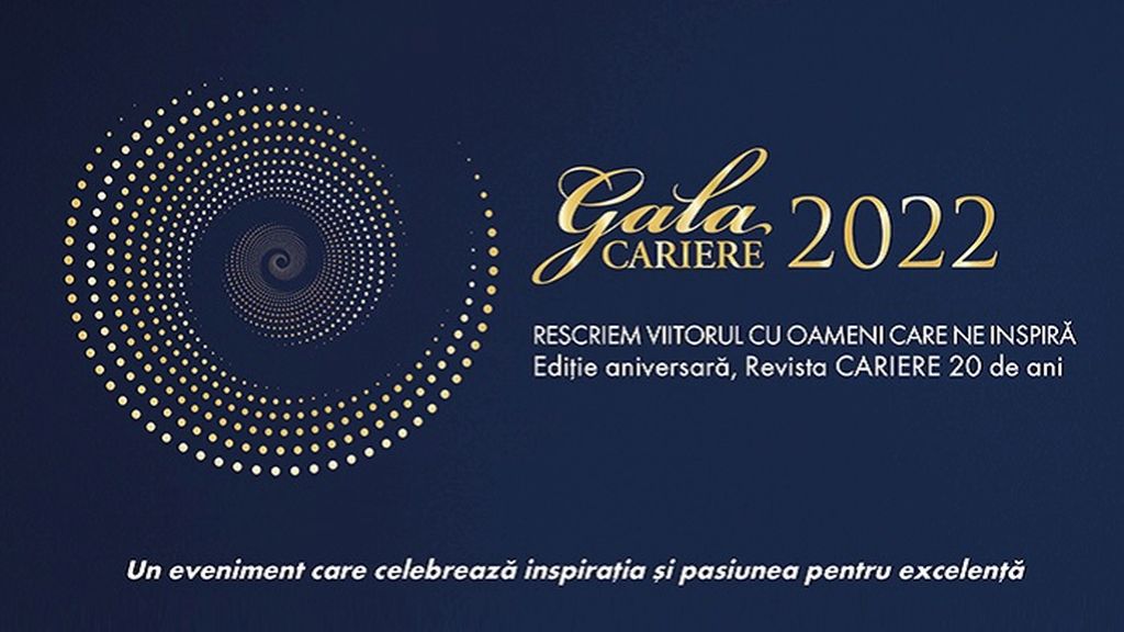 Gala Premiilor Revistei CARIERE 2022