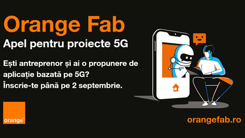 Orange Fab lanseaza un apel dedicat startup-urilor si antreprenorilor din toata tara pentru proiecte bazate pe tehnologia 5G