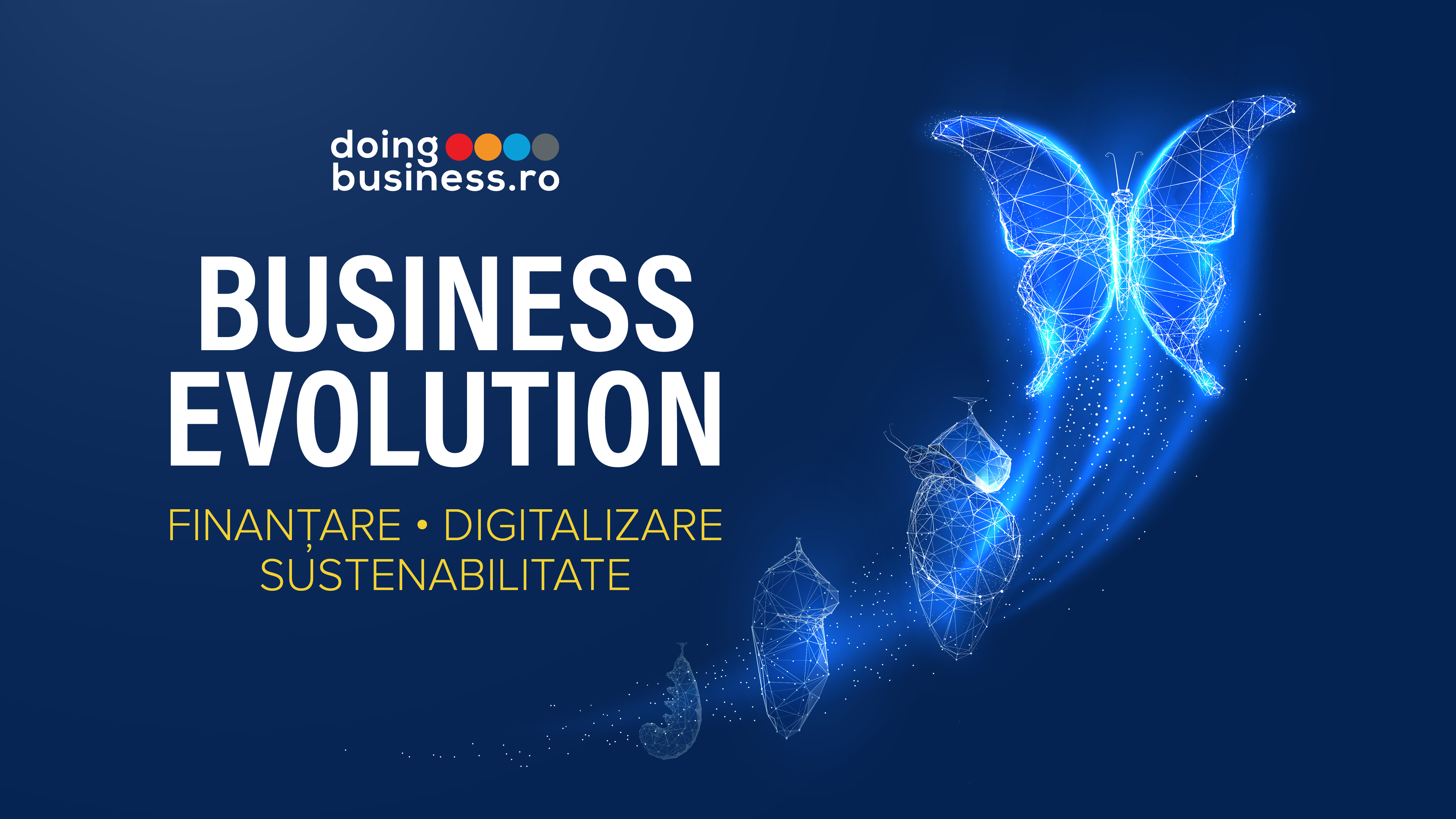Business Evolution - Finantare, Digitalizare, Sustenabilitate