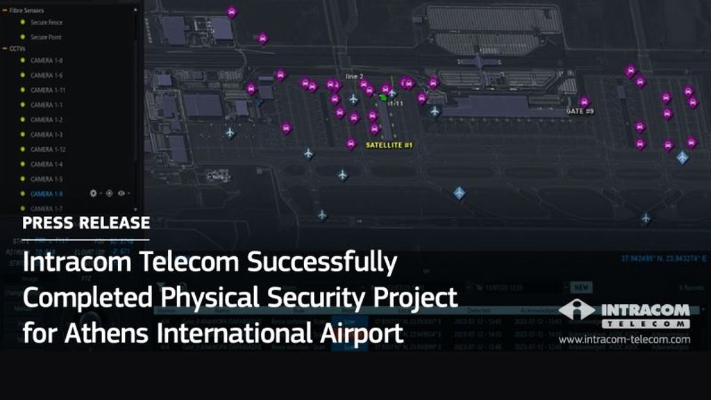 Intracom Telecom a finalizat cu succes un proiect de securitate fizica pentru Aeroportul International din Atena
