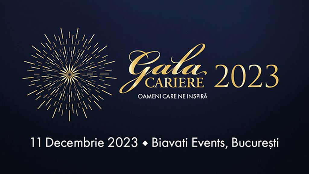 Gala Premiilor Revistei CARIERE 2023 - „ Oameni care ne inspira”
