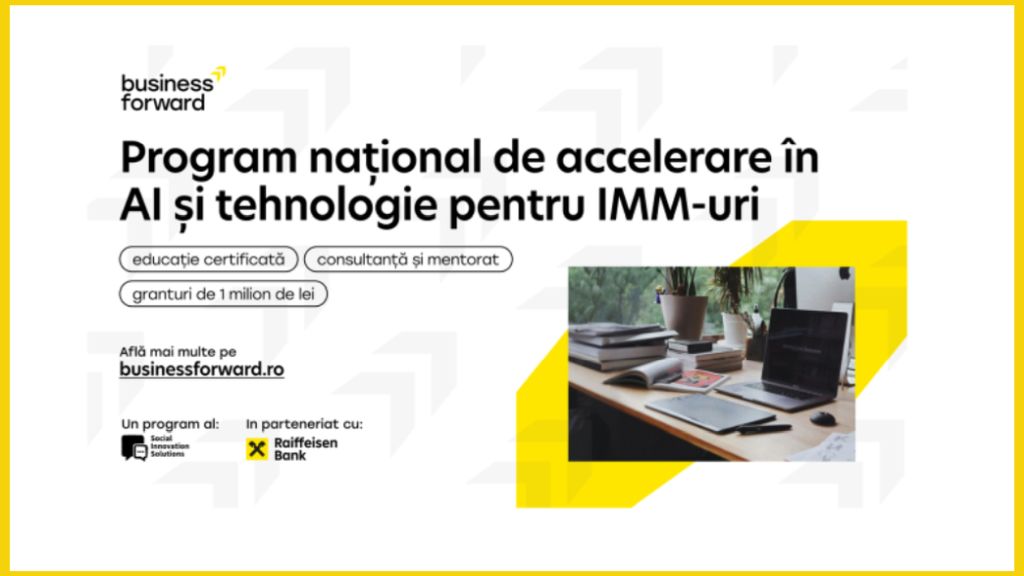 Social Innovations Solutions and Raiffeisen Bank launch Business Forward: free AI acceleration program for SMEs, with total grants of 1 million lei