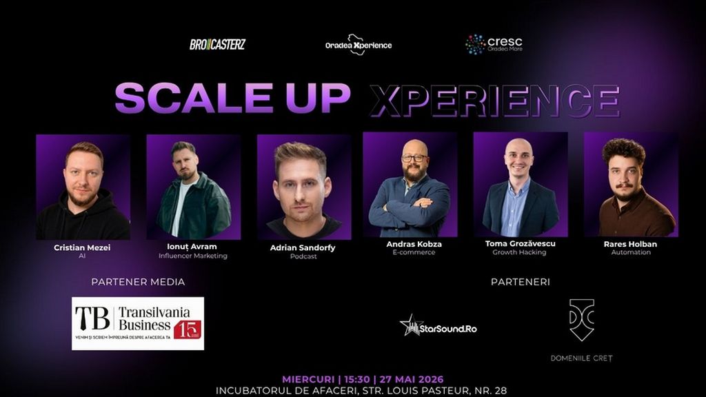 Scale Up Xperience aduce la Oradea un eveniment gratuit dedicat antreprenorilor si oamenilor de business care vor sa inteleaga cum pot creste mai eficient prin AI, content, automatizare, ecommerce, podcasting si growth marketing
